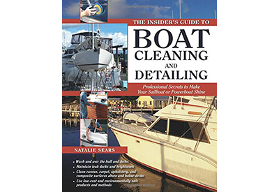 Insiders Guide to Boat Cleaning and Detailing